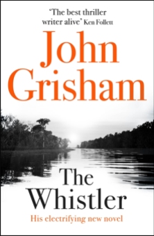 the-whistler-by-john-grisham